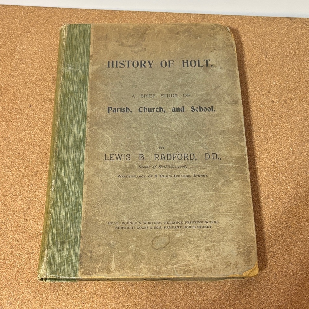 💐History of Holt by Lewis B. Radford - Olive Green Cloth Spine
